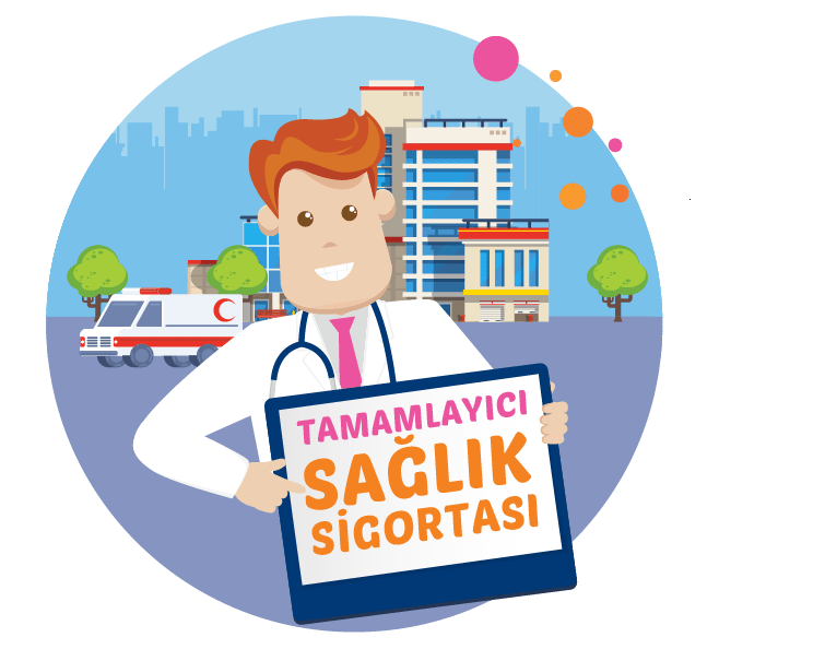 Tamamlayıcı Sağlık Sigortası Nedir